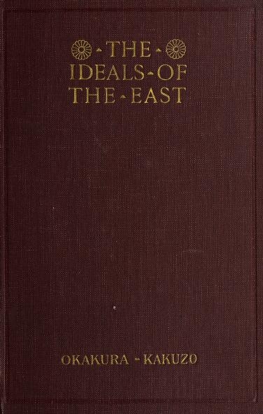 Ideals of the East: The Spirit of Japanese Art (Dover Books on Art, Art  History)