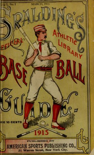 About this Collection, The Spalding Base Ball Guides, 1889-1939, Digital  Collections