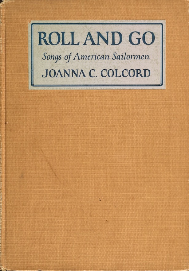 Front cover of the book Roll and Go, by Joanna Colcord.