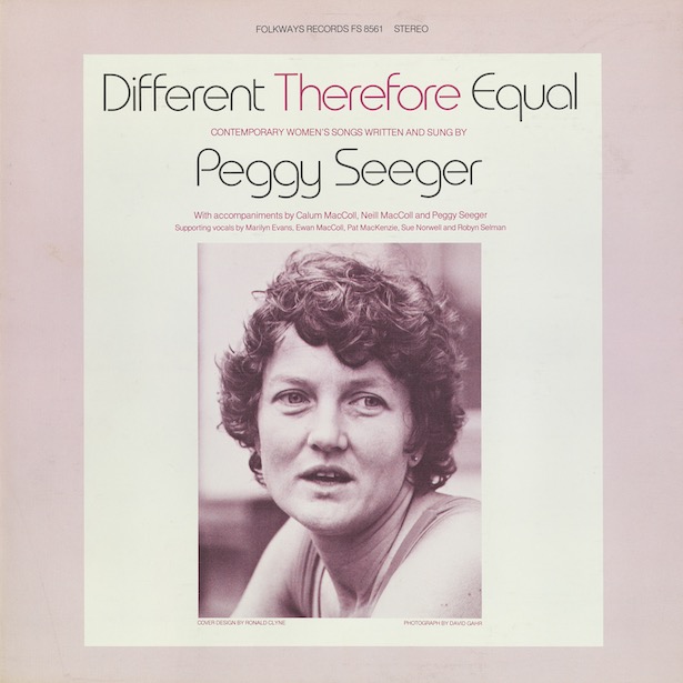 Cover of 1979 LP record Different Therefore Equal, featuring photo of singer-songwriter Peggy Seeger.