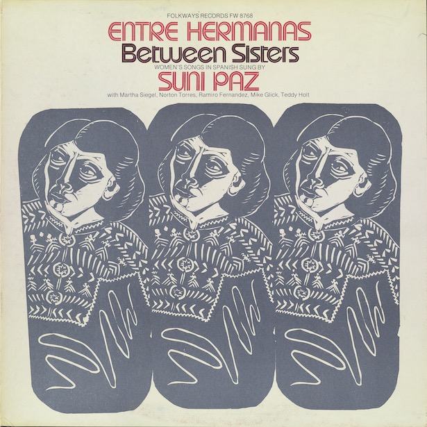 Cover of 1977 LP record Entre Hermanas/Between Sisters: Women's Songs in Spanish.