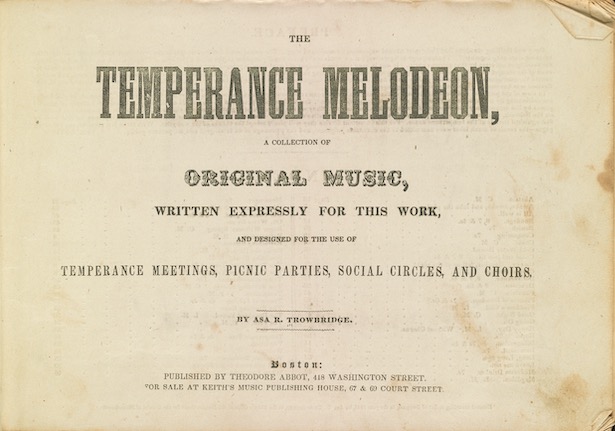 TiTitle page of the book The Temperance Melodeon, a collection of songs for temperance meetings, etc.