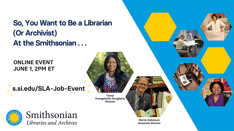 Graphic for "So You Want to Be a Librarian (Or Archivist) At the Smithsonian?"