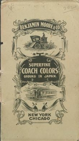 Cover of Moore's superfine coach and car colors  a line of colors of exceptional merit ground to the last degree of fineness - quick-drying, perfect flatting a