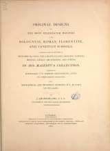 Cover of Original designs of the most celebrated masters of the Bolognese, Roman, Florentine, and Venetian schools