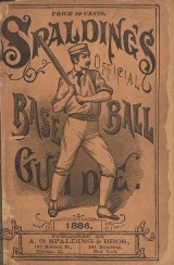 Cover of Spalding's base ball guide, and official league book for 1886