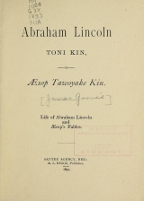 Cover of Abraham Lincoln toni kin, qa Aesop tawoyake kin