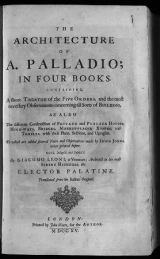 Cover of The architecture of A. Palladio, in four books