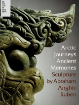 Cover of Arctic journeys, ancient memories