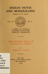 Cover of Bibliographic notes on Xochicalco, Mexico