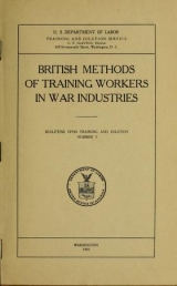 Cover of British methods of training workers in war industries