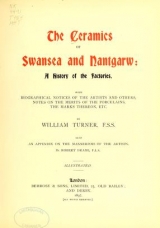 Cover of The ceramics of Swansea and Nantgarw
