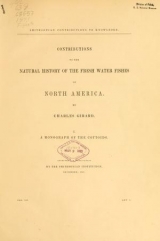 Cover of Contributions to the natural history of the fresh water fishes of North America