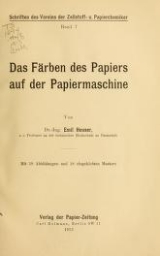 Cover of Das Färben des Papiers auf der Papiermaschine