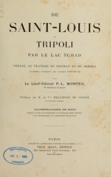 Cover of De Saint-Louis a Tripoli par le Lac Tchad