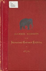 Cover of Exhibits of articles generally used in Siam, and of the samples of trade of Siamese origin