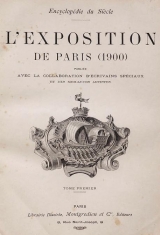 Cover of L'Exposition de Paris (1900) t. 1