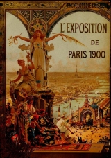 Cover of L'Exposition de Paris (1900) t. 3