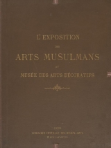 Cover of Exposition des arts musulmans