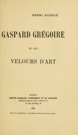 Cover of Gaspard Grégoire et ses velours d'art