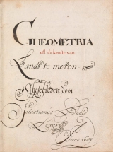 Cover of Gheometria oft de konste van Landt te meten