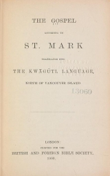 Cover of The Gospel according to St. Mark translated into the Kwāgūtl language