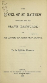 Cover of The Gospel of St. Matthew translated into the Slave language for the Indians of north-west America, in the syllabic character