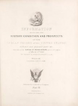 Cover of Historical and statistical information respecting the history, condition, and prospects of the Indian tribes of the United States