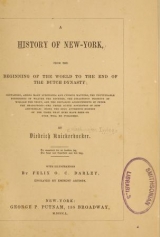 Cover of A history of New York from the beginning of the world to the end of the Dutch dynasty