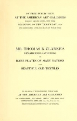 Cover of Illustrated catalogue of Mr. Thomas B. Clarke's remarkable gathering of rare plates of many nations and beautiful old textiles