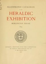 Cover of Illustrated catalogue of the heraldic exhibition