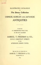 Cover of Illustrated Catalogue of the Denny Collection of Chinese, Korean and Japanese antiquities