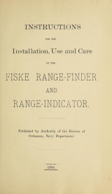 Cover of Instructions for the installation, use and care of the Fiske range-finder and range-indicator