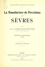 Cover of La manufacture de porcelaine de Sèvres