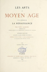 Cover of Les arts au moyen àge et à l'époque de la renaissance