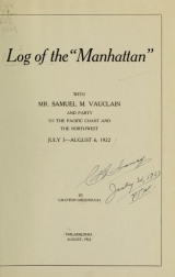 Cover of Log of the 'Manhattan' with Mr. Samuel M. Vauclain and party to the Pacific coast and northwest