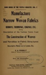 Cover of Manufacture of narrow woven fabrics, ribbons, trimmings, edgings, etc