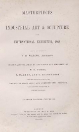 Cover of Masterpieces of industrial art & sculpture at the International exhibition, 1862 v. 3