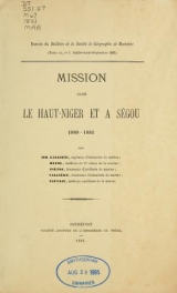 Cover of Mission dans le Haut-Niger et a Ségou, 1880-1881