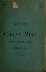 Cover of Notes on the Chapin mine, Iron Mountain, Mich., Oct., 1890