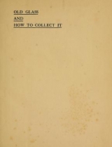 Cover of Old glass and how to collect it