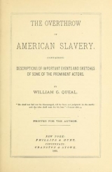 Cover of The overthrow of American slavery