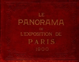 Cover of Le panorama de l'Exposition de Paris 1900