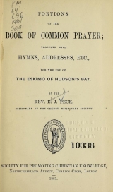 Cover of Portions of the book of common prayer together with hymns, addresses, etc., for the use of the Eskimo of Hudson's Bay