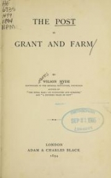 Cover of The post in grant and farm