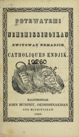 Cover of Potewatemi nememissinoikan ewiyowat nemadjik catholiques endjik