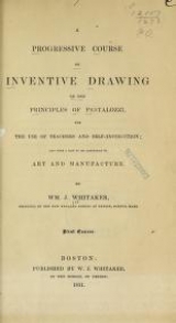 Cover of A progressive course of inventive drawing on the principles of Pestalozzi