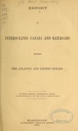 Cover of Report on interoceanic canals and railroads between the Atlantic and Pacific Oceans