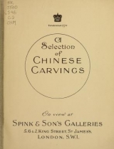 Cover of A Selection of Chinese carvings