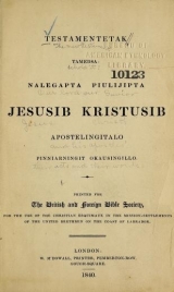 Cover of Testamentetak tamedsa nalegapta piulijipta Jesusib Kristusib apostelingitalo pinniarningit okausingillo